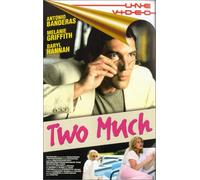 Two much