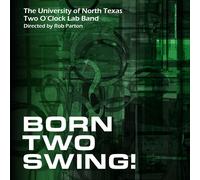 Two O'Clock Lab Band Born Two Swing (CD)