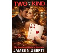 Two of a Kind: The Bonnie and Clyde of Blackjack
