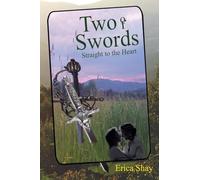 Two of Swords: Straight to the Heart: 2