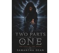 Two Parts Of One: Tale of The Twins: 1