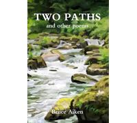 Two Paths: and other poems