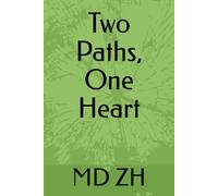 Two Paths, One Heart