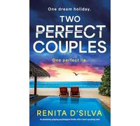 Two Perfect Couples: An absolutely gripping psychological thriller with a heart-pounding twist