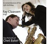 Fay Claassen Two Portraits of Chet Baker (CD)