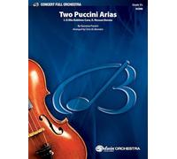 Two Puccini Arias: I. O Mio Babbino Caro, II. Nessun Dorma, Conductor Score