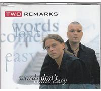 Two Remarks - Words don't come easy