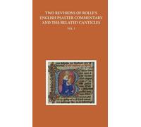 Two Revisions of Rolle's English Psalter Commentary and the R (Copertina rigida)