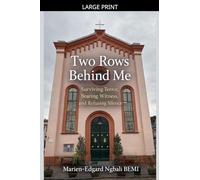 Two Rows Behind Me: Surviving Terror, Bearing Witness, and Refusing Silence