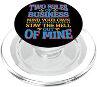 Two Rules Of Business, Mind Your Own_- PopSockets PopGrip per MagSafe