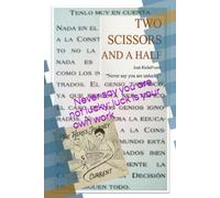 Two scissors and half: Never say you are not lucky; luck is your own work