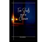 Two Souls and a Chance
