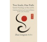 Two Souls, One Path: Taoism's Teachings on Hun and Po