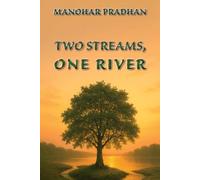 Two Streams, One River