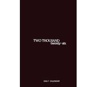 Two Thousand Twenty-Six: daily calendar