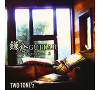 TWO-TONEZ - KAMAKURA GUITAR -FOOTPRINTS VOL.2