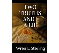Two Truths and A Lie