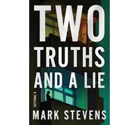 Two Truths and a Lie: A Thriller: 2