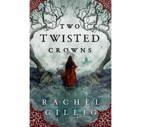 Two twisted crowns: the instant new york times and usa today bestseller - ...