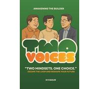 Two Voices: “Two Mindsets. One Choice”