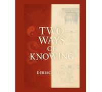 Two Ways of Knowing