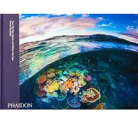 Two Worlds: Above and Below the Sea by David Doubilet