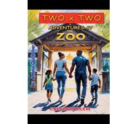 Two x Two: Adventures At The Zoo