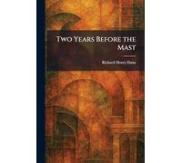 Two Years Before the Mast