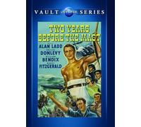 Two Years Before The Mast (DVD) Brian Donlevy William Bendix Alan Ladd