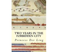 Two Years in the Forbidden City (Tascabile)