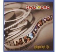 Twoinone - Glamorous Life [Import]