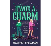 Two's a Charm: Wicked Meets Gilmore Girls In This Spellbinding Small-Town Cosy Fantasy