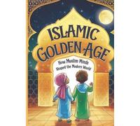 Twr Islamic Golden Age (Tascabile) Islam Made Easy for Kids
