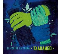 Txarango - El cor de la terra