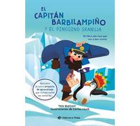 Txs Quelcom El capitn Barbilampio y el pingino granuja / Captain Bea (Tascabile)