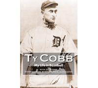 Ty Cobb Al Stump My Life in Baseball (Tascabile)