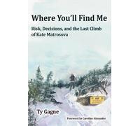 Ty Gagne Where You'll Find Me (Tascabile)