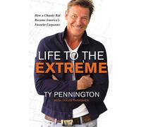 Ty Pennington Life to the Extreme (Copertina rigida)