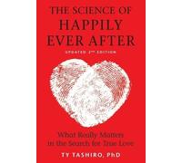 Ty Tashiro The Science of Happily Ever After (Tascabile)