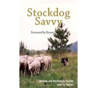 Ty Taylor Jeanne Joy Hartnagle-Taylor Stockdog Savvy (Tascabile)