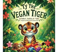 Ty The Vegan Tiger