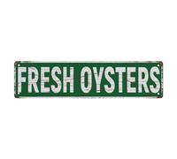 TYCLTY Cartello stradale Fresh Oysters The Unique Wall Decoration of the Vintage Diner metallo latta Sign Shop Cafe Restaurant 10,2 x 40,6 cm