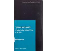 Tycoons & Locusts: A Regional Look at Hollywood Fiction of the 1930s