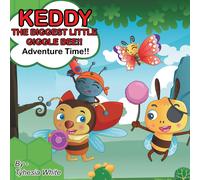 Tyhesia White Keddy the Biggest Little Giggle Bee (Copertina rigida)