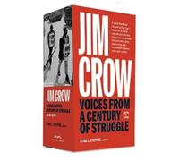 Tyina L. Stepto Jim Crow: Voices from a Century of Struggle 1 (Copertina rigida)
