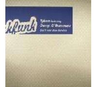 Tyken & Darryl D'Bonneau - Dont Ever Stop Dancing - Tyken Featuring Darryl D'Bonneau 12"