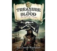 Tyla Cassidy-Raghunath Treasure and Blood (Tascabile)