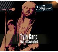 Tyla Gang - Live At Rockpalast
