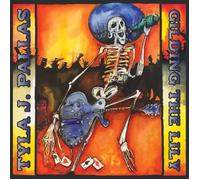 Tyla J. Pallas Gilding the Lily (CD) Album