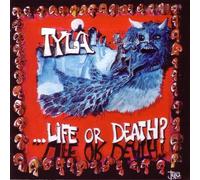 TYLA - LIFE OR DEATH